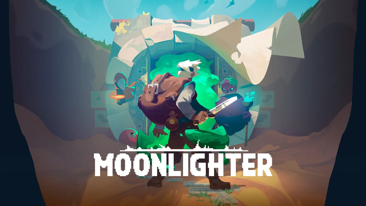 Moonlighter and the grindset