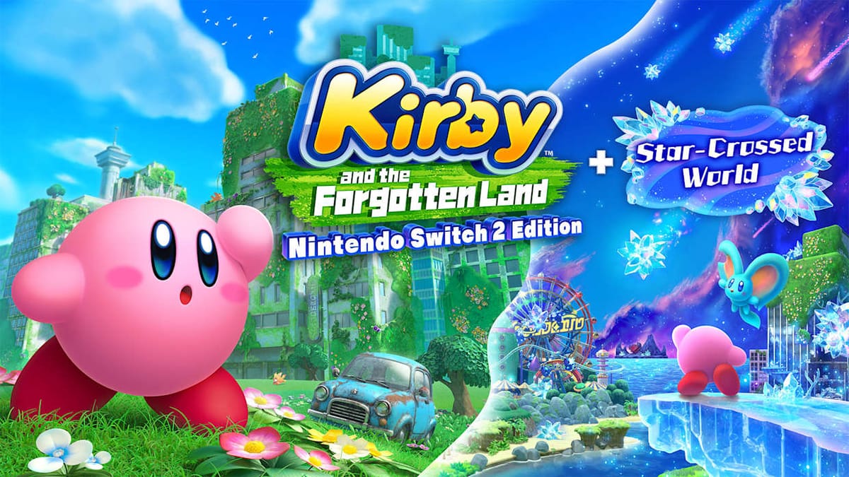Key art for Kirby™ and the Forgotten Land – Nintendo Switch™ 2 Edition + Star-Crossed World.